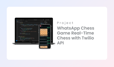 WhatsApp Chess Game Real-Time Chess with Twilio API thumbnail